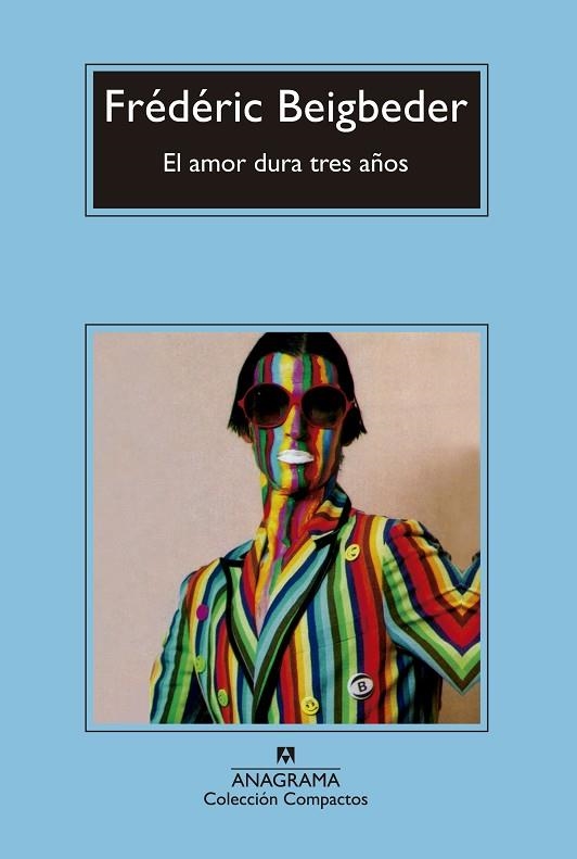 El Amor dura tres años | 9788433977878 | Frédéric Beigbeder