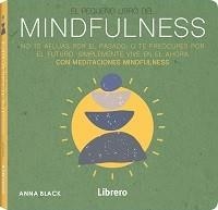 PEQUEÑO LIBRO DE MINDFULNESS | 9789463594387 | ANNA BLACK