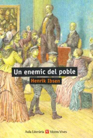 UN ENEMIC DEL POBLE | 9788468245249 | HENRIK IBSEN