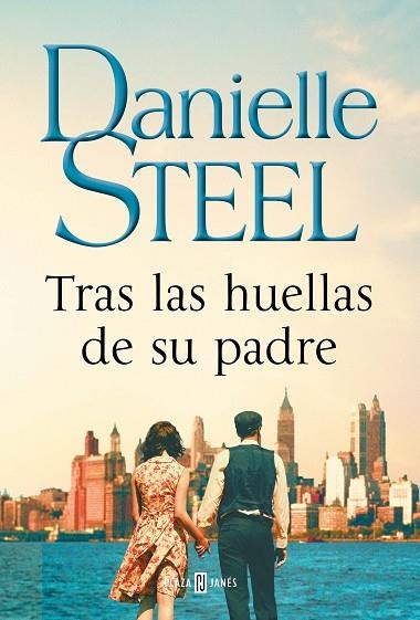 TRAS LAS HUELLAS DE SU PADRE | 9788401025396 | Danielle Steel