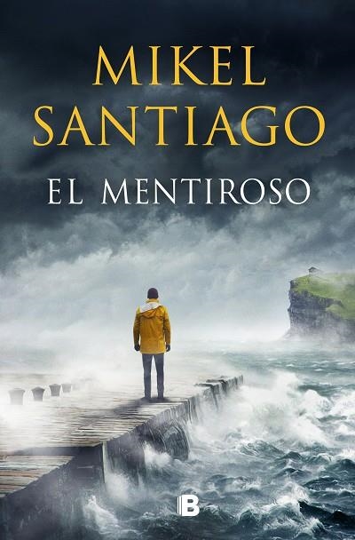 EL MENTIROSO | 9788466667449 | MIKEL SANTIAGO