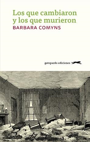 LOS QUE CAMBIARON Y LOS QUE MURIERON | 9788412141412 | BARBARA COMYNS