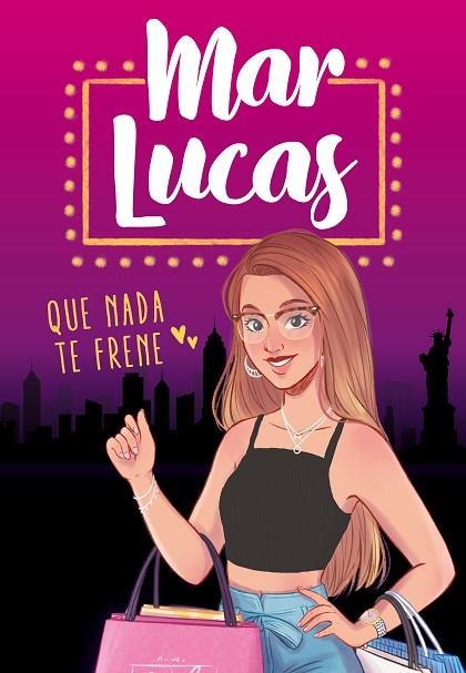 QUE NADA TE FRENE | 9788417736965 | MAR LUCAS