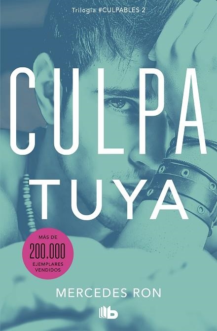 CULPABLES 02 CULPA TUYA | 9788413142029 | MERCEDES RON