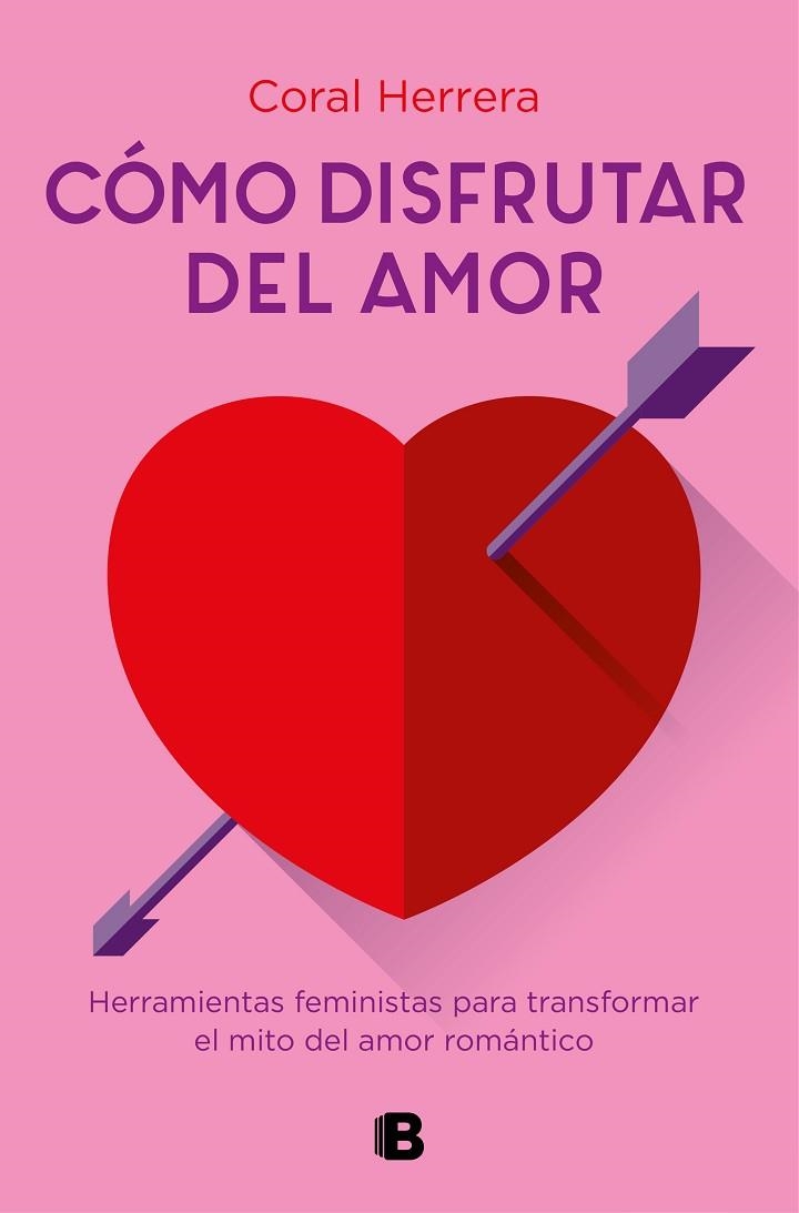 COMO DISFRUTAR DEL AMOR | 9788466667289 | CORAL HERRERA