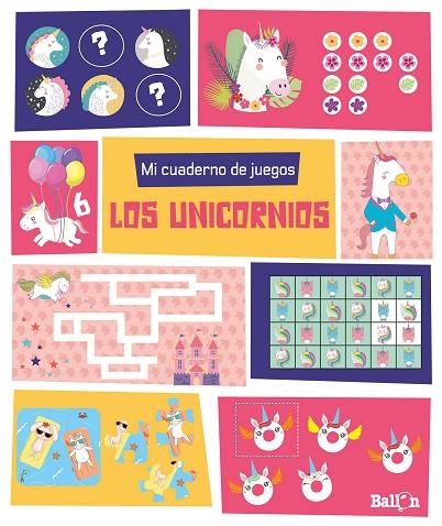 MI CUADERNO DE JUEGOS LOS UNICORNIOS | 9789403219257 | BALLON