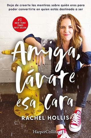 AMIGA LAVATE ESA CARA | 9788491394761 | RACHEL HOLLIS