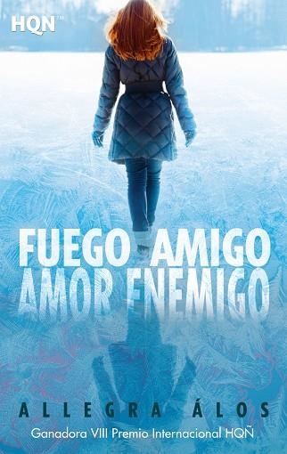 FUEGO AMIGO AMOR ENEMIGO | 9788413289366 | ALLEGRA ÁLOS