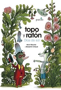 TOPO Y RATÓN DÍAS DE VERANO | 9788417886790 | HENRI MEUNIER & BENJAMIN CHAUD