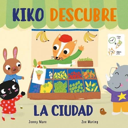 KIKO DESCUBRE LA CIUDAD | 9788448854928 | JONNY MARX & ZOE WARING