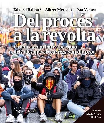 DEL PROCES A LA REVOLTA | 9788413031903 | Eduard Ballesté Isern