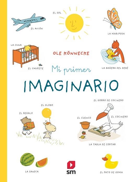 Mi primer imaginario | 9788413188164 | Ole Könnecke