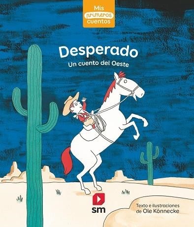 Desperado | 9788413188157 | Ole Könnecke