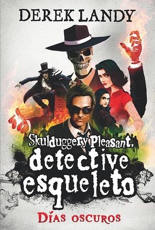 Detective Esqueleto: Días oscuros | 9788413184562 | Derek Landy