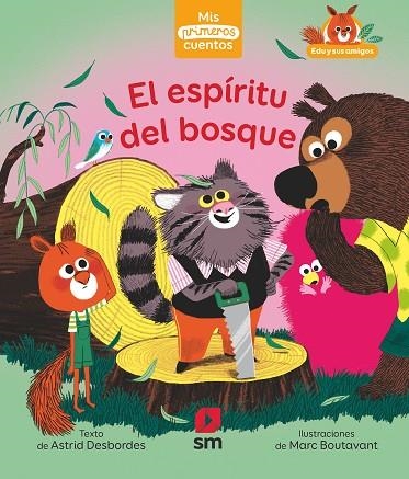 El espíritu del bosque | 9788413188133 | Astrid Desbordes