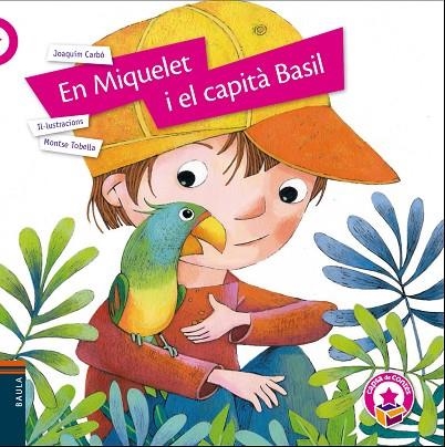 EN MIQUELET I EL CAPITÀ BASIL | 9788447940134 | JOAQUIM CARBÓ & MONTSE TOBELLA