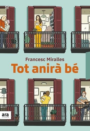 TOT ANIRÀ BÉ | 9788417804473 | FRANCESC MIRALLES