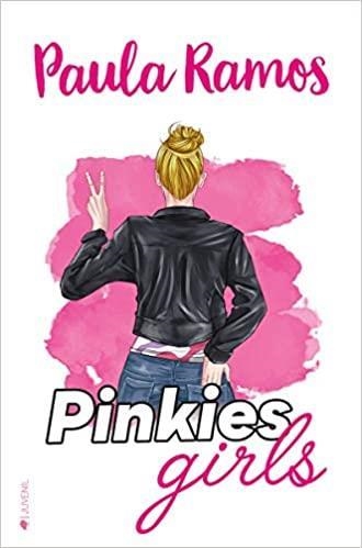 PINKIES GIRLS | 9788418274176 | PAULA RAMOS