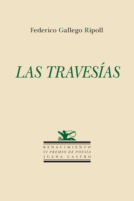 Las travesías | 9788417950859 | GALLEGO RIPOLL,FEDERICO