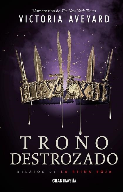 TRONO DESTROZADO | 9788412030426 | VICTORIA AVEYARD