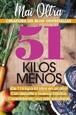 51 Kilos menos | 9788417057510 | Mai Oltra