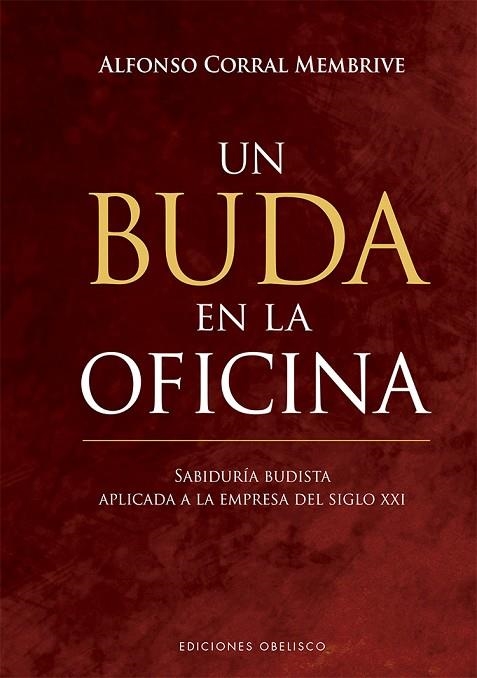 Buda en la oficina | 9788491115649 | Alfonso Corral Membrive