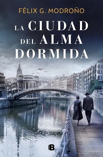 LA CIUDAD DEL ALMA DORMIDA | 9788466667548 | FELIX G. MODROÑO