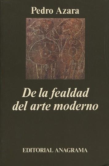 DE LA FEALDAD DEL ARTE MODERNO | 9788433913418 | AZARA, PEDRO