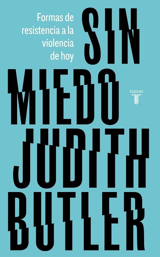 SIN MIEDO | 9788430623495 | JUDITH BUTLER