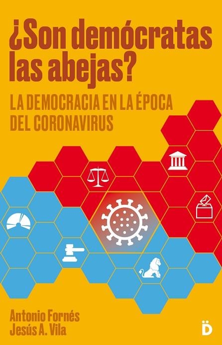 Son demócratas las abejas? | 9788418011092 | ANTONIO FORNES & JESUS A. VILA