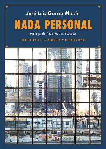 Nada personal | 9788417950699 | JOSE LUIS GARCIA MARTIN