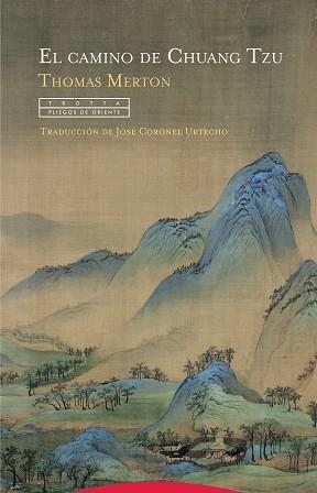 El camino de Chuang Tzu | 9788498798005 | THOMAS MERTON