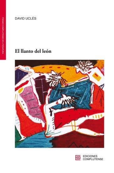 El llanto del león | 9788466936767 | DAVID UCLES