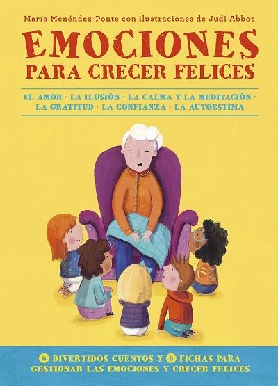 Emociones para crecer felices | 9788418128103 | MARIA MENENDEZ-PONTE & JUDI ABBOT