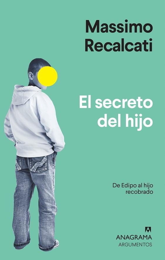 El Secreto del hijo | 9788433964526 | Massimo Recalcati