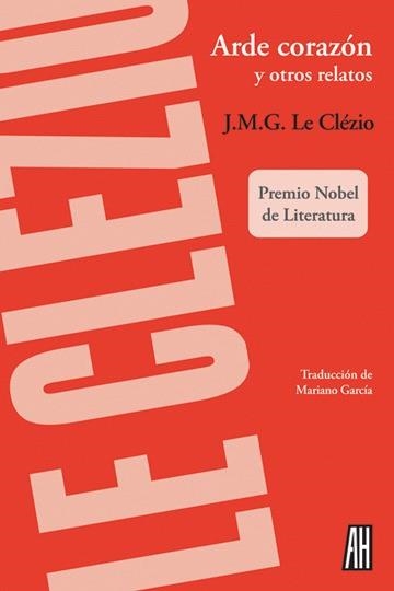 Arde corazón y otros relatos | 9788416287123 | Jean-Marie Le Clézio