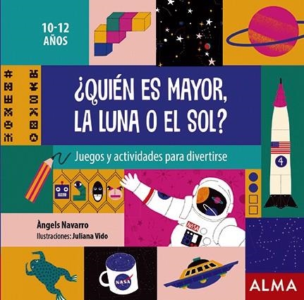 Quién es mayor la luna o el sol? | 9788418008306 | Àngels Navarro