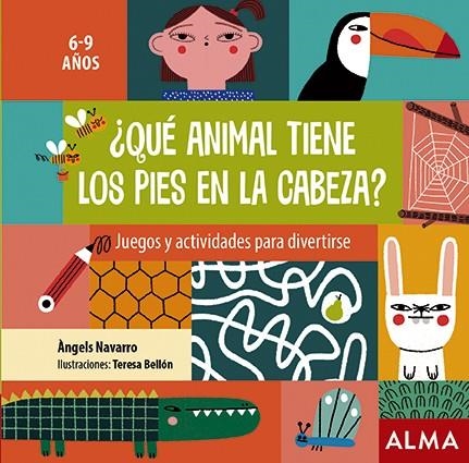 Qué animal tiene los pies en la cabeza? | 9788418008290 | Àngels Navarro