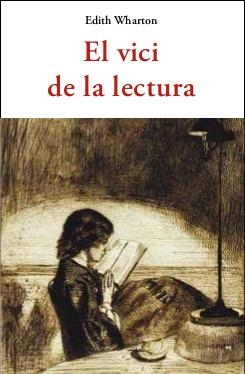 El Vici de la lectura | 9788497162586 | Edith Wharton