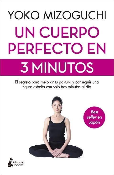 Un cuerpo perfecto en 3 minutos | 9788416788774 | YOKO MIZOGUCHI