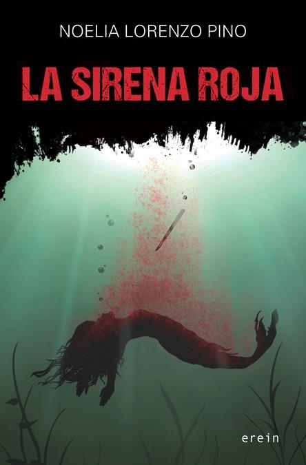 La sirena roja | 9788497469845 | NOELIA LORENZO PINO