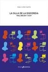 LA SILLA DE LA DISCORDIA | 9788417905385 | PABLO LOPEZ MARTIN