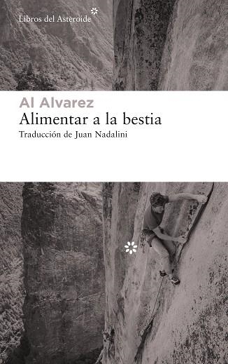 Alimentar a la bestia | 9788417977351 | Al Alvarez