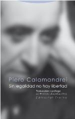 Sin legalidad no hay libertad | 9788498796230 | PIERO CALAMANDREI