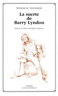 La suerte de Barry Lindon | 9788437623368 | William M. Thackeray