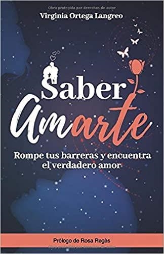 SABER AMARTE | 9788418213342 | VIRGINIA ORTEGA LANGREO