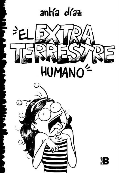 El extraterrestre humano | 9788417809379 | Antia Diaz