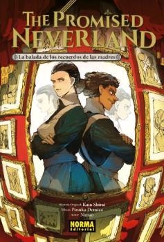 THE PROMISED NEVERLAND BALADA DE LOS RECUERDOS DE LAS MADRES | 9788467941166 | KAIU SHIRAI-POSUKA DEMIZU