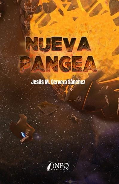 NUEVA PANGEA | 9788412196429 | JESUS M CERVERA SÁNCHEZ