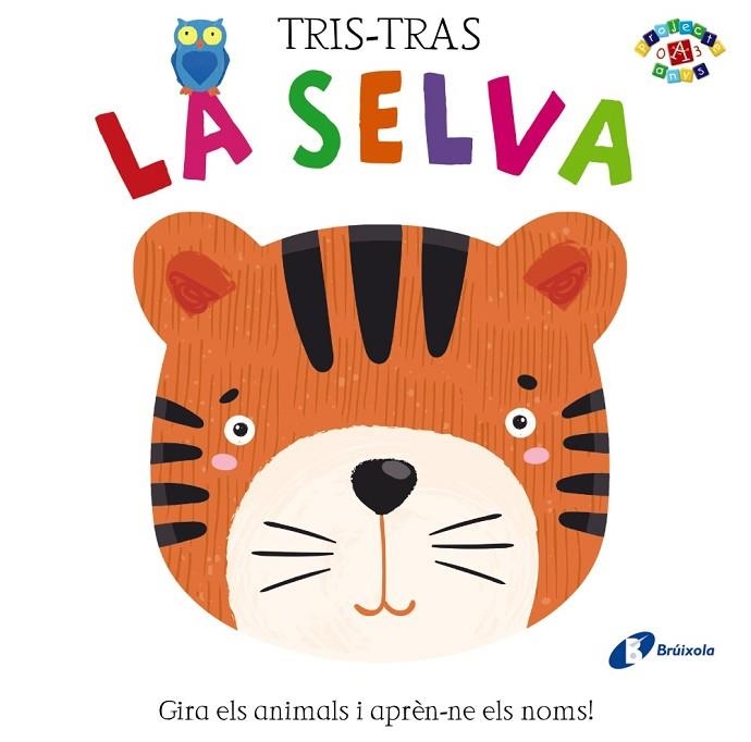 TRIS-TRAS LA SELVA | 9788499063218 | ANTON POITIER